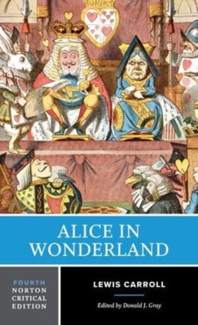 Alice In Wonderland A Norton Critical E
