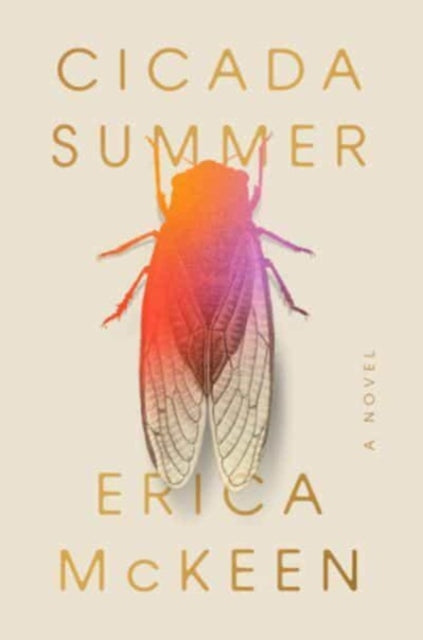 Cicada Summer A Novel