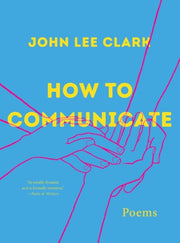 How To Communicate Poems