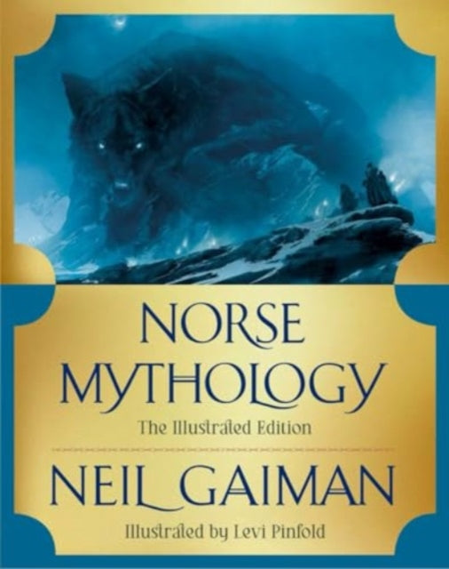 Norse Mythology Illustrated Us Ed By Gaiman, Neil