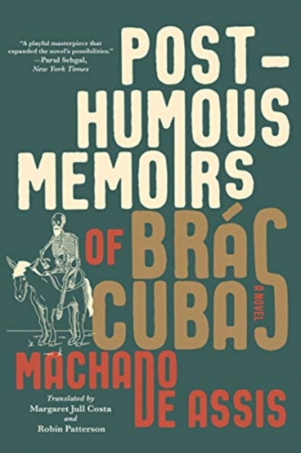 Posthumous Memoirs Of Bras Cubas By Assis, Joaquim M M D