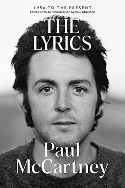 Lyrics 1956 To The Present By Mccartney, Paul