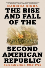 Rise & Fall Of The Second America Repub