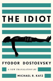 Idiot By Dostoevsky, Fyodor