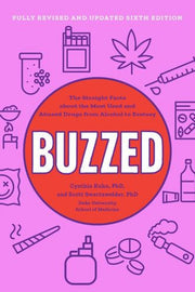 Buzzed The Straight Facts About The Mos By Cynthia Kuhn