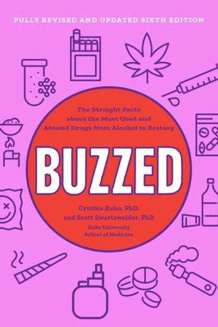 Buzzed The Straight Facts About The Mos By Cynthia Kuhn