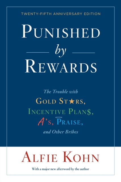 Punished By Rewards 25th Anniversary Edt