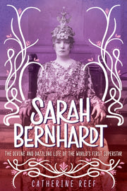 Sarah Bernhardt By Reef, Catherine
