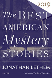 Best American Mystery Stories 2019 By Lethem, Jonathan