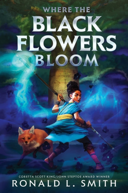 Where The Black Flowers Bloom By Smith, Ronald L.
