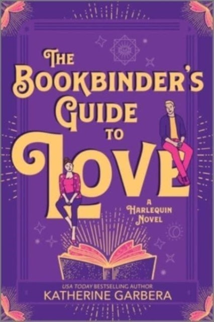 Bookbinders Guide To Love By Garbera Katherine