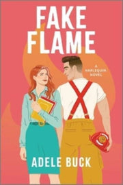Fake Flame By Buck Adele
