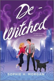 Dewitched By Morgan Sophie H.
