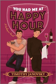 You Had Me At Happy Hour July 2024 By Janovsky Timothy