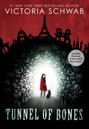 Tunnel Of Bones By Schwab, Victoria