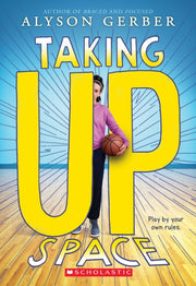 Taking Up Space By Gerber, Alyson