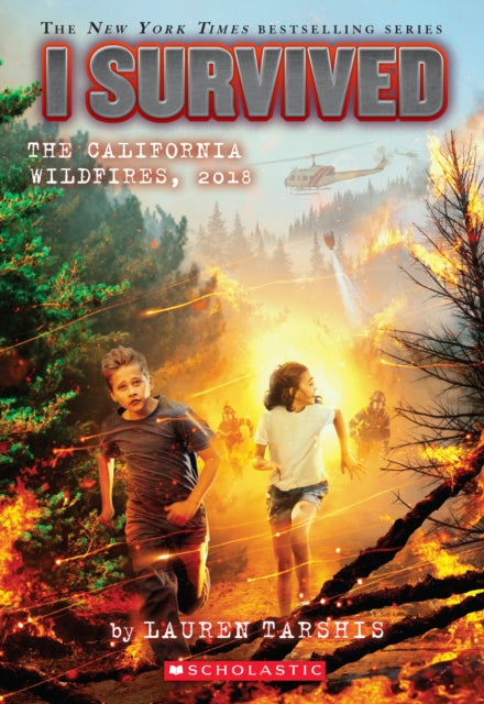 I Survived The California Wildfires 2018 By Tarshis, Lauren