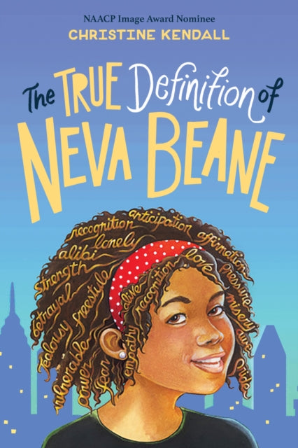 True Definition Of Neva Beane By Kendall, Christine