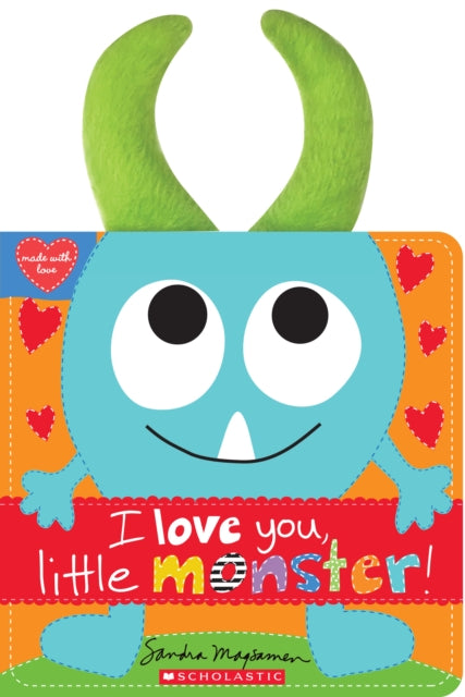I Love You Little Monster By Magsamen, Sandra