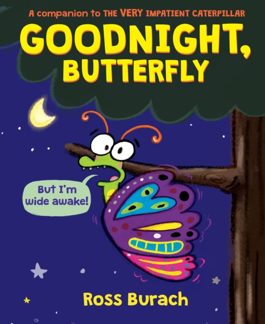 Goodnight Butterfly By Burach, Ross