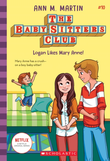 Logan Likes Mary Anne Vol 10 By Martin, Ann M