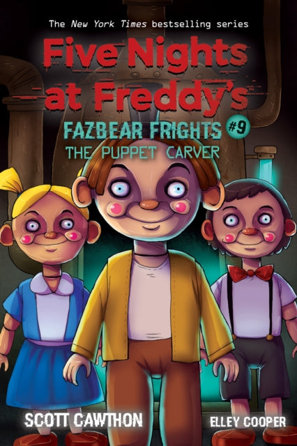 Fazbear Frights 9 The Puppet Carver