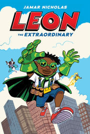 Leon The Extraordinary By Nicholas, Jamar