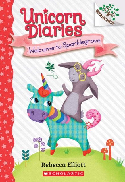 Welcome To Sparklegrove A Branches Book By Elliott, Rebecca