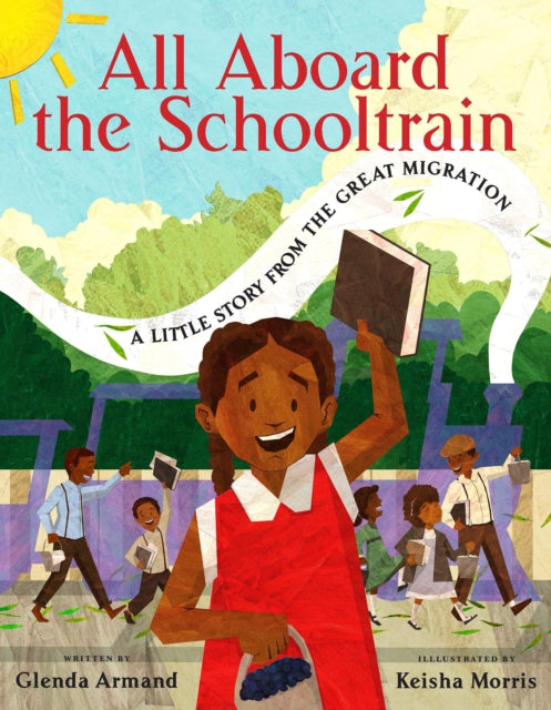 All Aboard The Schooltrain By Armand, Glenda