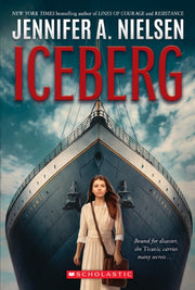 Iceberg By Nielsen, Jennifer A.