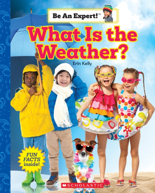 What Is The Weather By Kelly, Erin