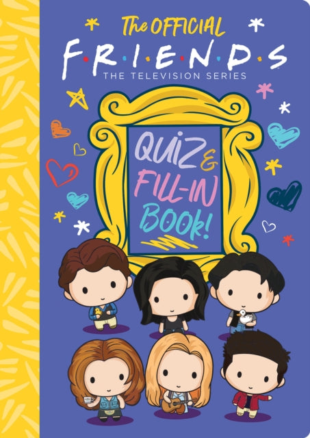 Friends The Official Quiz & Fill In Book By Levitz, Sam