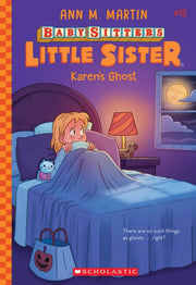 Karens Ghost Babysitters Little Sister 1 By Martin, Ann