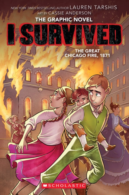 I Survived The Great Chicago Fire 1871 I By Tarshis, Lauren
