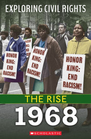 Rise 1968 Exploring Civil Rights By Leslie, Jay