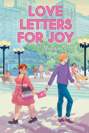 Love Letters For Joy By See, Melissa