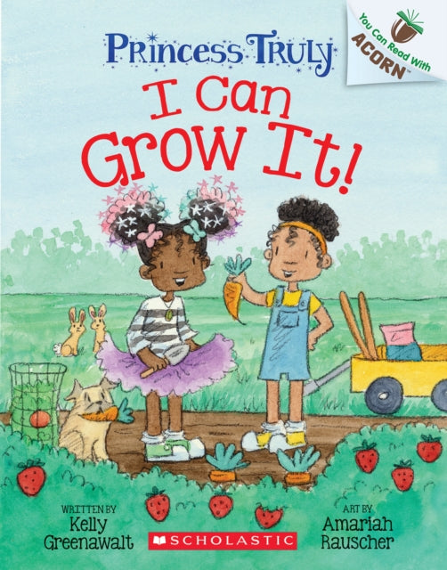 I Can Grow It By Greenawalt, Kelly