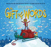 Gift Of Words The By Reynolds, Peter