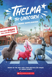 Thelma The Unicorn Movie Novelization