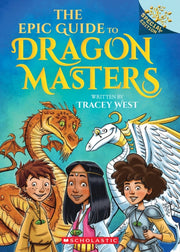 Epic Guide To Dragon Masters A Branches By West, Tracey