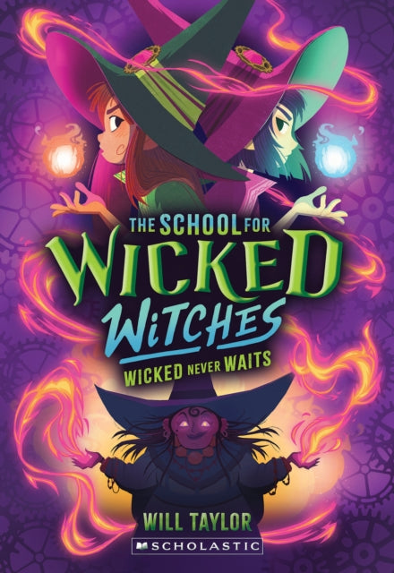 School For Wicked Witches 2 By Taylor, Will