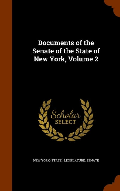 Documents Of The Senate Of The State Of
