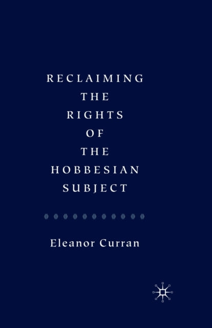Reclaiming The Rights Of The Hobbesian S