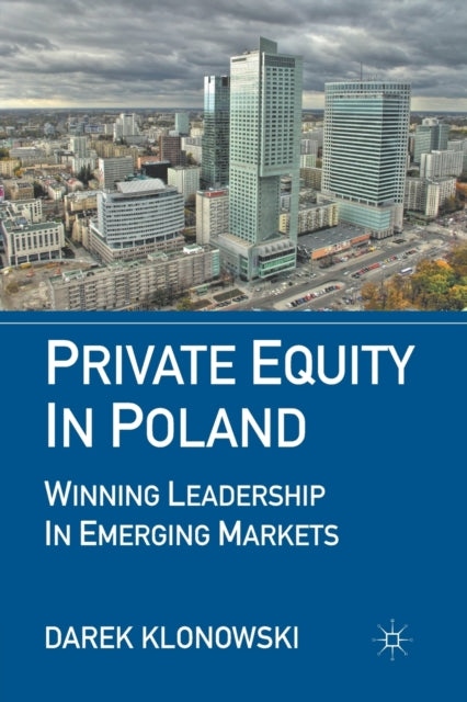 Private Equity In Poland : Winning Leade