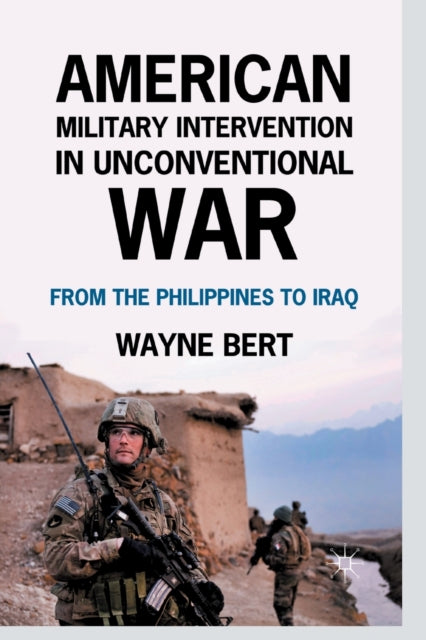 American Military Intervention In Unconv