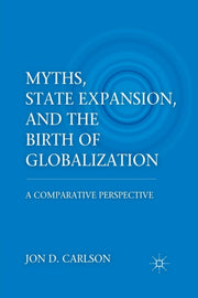 Myths, State Expansion, And The Birth Of