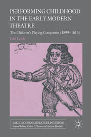Performing Childhood In The Early Modern