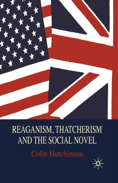 Reaganism, Thatcherism And The Social No