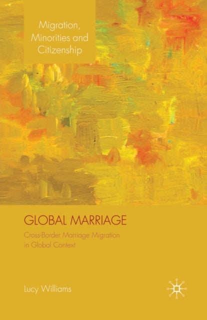 Global Marriage : Cross-border Marriage