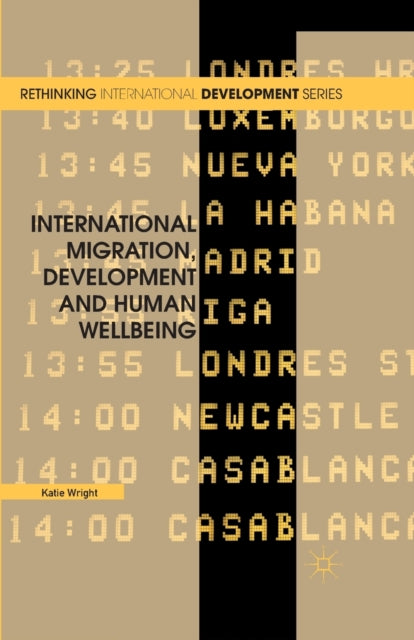 International Migration, Development And